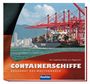 Hans Jürgen Witthöft: Containerschiffe - Rückgrat des Welthandels, Buch