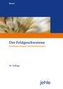 Rainer Bauer: Der Feldgeschworene, Buch