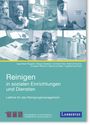 Inge Maier-Ruppert: Reinigen in Sozialen Einrichtungen und Diensten, Buch