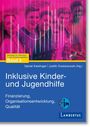 : Inklusive Kinder- und Jugendhilfe, Buch