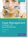 Wolf Rainer Wendt: Case Management im Sozial- und Gesundheitswesen, Buch