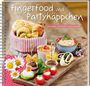 Mareike Dorda: Fingerfood und Partyhäppchen, Buch