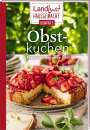 „Landlust Hausgemacht Kompakt: Obstkuchen. Rezepte für das ganze Jahr.“ Ein Erdbeerkuchen auf einem Teller umgeben von grünem Hintergrund.
