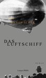 Cay Rademacher: Das Luftschiff, Buch