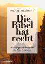 Michael Hesemann: Die Bibel hat recht, Buch