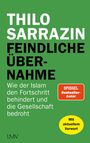 Thilo Sarrazin: Feindliche Übernahme, Buch