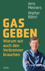 Jens Meiners: Gas geben, Buch