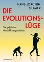 Hans-Joachim Zillmer: Die Evolutionslüge, Buch