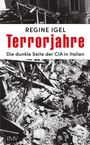 Regine Igel: Terrorjahre, Buch