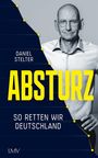 Daniel Stelter: Absturz, Buch