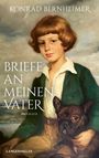 "BRIEFE AN MEINEN VATER" von Konrad Bernheimer. Ein Gemälde zeigt einen Jungen mit braunen Haaren und einen Hund.