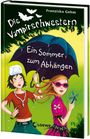 Franziska Gehm: Die Vampirschwestern 09. Ein Sommer zum Abhängen, Buch