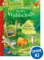 Ann-Katrin Heger: Willkommen in der Waldschule (Band 1) - Beste Freunde - Pfote drauf!, Buch