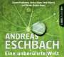 Andreas Eschbach: Eine unberührte Welt, CD,CD,CD,CD