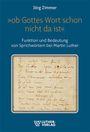 Jörg Zimmer: 'Ob Gottes wort schon nicht da ist', Buch