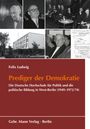 Felix Ludwig: Prediger der Demokratie, Buch