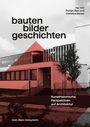 : Bauten - Bilder - Geschichten, Buch