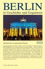 : Berlin in Geschichte und Gegenwart, Buch