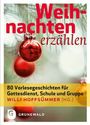 : Weihnachten erzählen, Buch