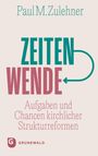 Paul M. Zulehner: Zeitenwende, Buch