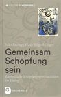 Gemeinsam Schöpfung sein, Buch
