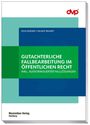 Buchtitel: "Gutachterliche Fallbearbeitung im öffentlichen Recht" von Felix Krämer und Helmut Brandt. Maximilian Verlag Hamburg.