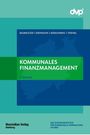 KOMMUNALES FINANZMANAGEMENT, 4. Auflage. Autoren: Baumeister, Erdtmann, Mühlenweg, Thienel. Maximilian Verlag Hamburg.
