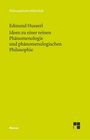 Edmund Husserl: Ideen zu einer reinen Phänomenologie und phänomenologishen Philosophie, Buch