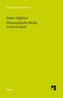 Dante Alighieri: Philosophische Werke in einem Band, Buch