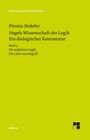 Pirmin Stekeler: Hegels Wissenschaft der Logik. Ein dialogischer Kommentar. Band 3, Buch