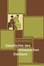 Anne Cheng: Grundriss Geschichte des chinesischen Denkens, Buch