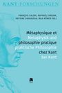 : Métaphysique et philosophie pratique chez Kant / Metaphysik und praktische Philosophie bei Kant, Buch