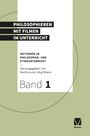 : Philosophieren mit Filmen im Unterricht, Buch