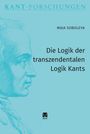 Maja Soboleva: Die Logik der transzendentalen Logik Kants, Buch