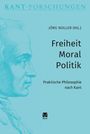 : Freiheit - Moral - Politik, Buch