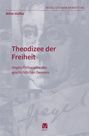"Theodizee der Freiheit. Hegels Philosophie des geschichtlichen Denkens." Illustration eines Gesichts und geometrischer Formen.