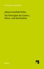 Johann Gottlieb Fichte: Die Principien der Gottes-, Sitten- und Rechtslehre, Buch