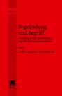 Arno Ros: Begründung und Begriff, Buch,Buch,Buch