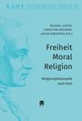 „Freiheit Moral Religion. Religionsphilosophie nach Kant.“ Links, ein gezeichnetes Profil eines Mannes.