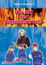 "Das ABC der Jugendfeuerwehr" steht groß über Flammen. Kinder in Feuerwehrkleidung arbeiten mit Schläuchen.