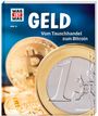 Andrea Schaller: WAS IST WAS Band 78. Geld. Vom Tauschhandel zum Bitcoin, Buch