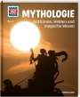 Andrea Schaller: WAS IST WAS Band 146 Mythologie. Göttinnen, Helden und magische Wesen, Buch