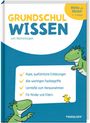 Johanna Echtermann: Grundschulwissen zum Nachschlagen. Mathe und Deutsch 1.-4. Klasse, Buch