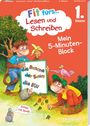 Julia Meyer: Fit fürs Lesen und Schreiben 1. Klasse. Mein 5-Minuten-Block, Buch