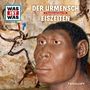 : Der Urmensch / Eiszeiten, CD