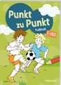 : Punkt zu Punkt. Fußball. 1 bis 150, Buch