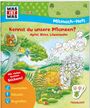: WAS IST WAS Junior Mitmach-Heft. Kennst du unsere Pflanzen?, Buch