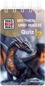 : WAS IST WAS Quiz Mythen und Magie, Buch