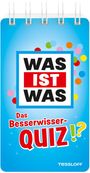 : WAS IST WAS Das Besserwisser-Quiz, Buch