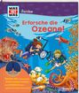 Benjamin Schreuder: WAS IST WAS Junior Band 42 Erforsche die Ozeane!, Buch